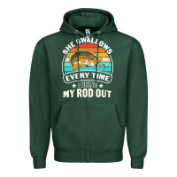 Sports Green she swallows every time i bring my rod t  shirt she swallows every tim Zipper Hoodie - linhVisuals