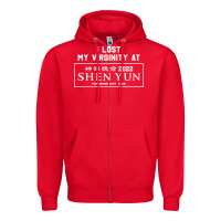 Red i lost my virginity at shen yun 2022   t shirt Zipper Hoodie - linhVisuals