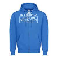 True Royal i lost my virginity at shen yun 2022   t shirt Zipper Hoodie - linhVisuals