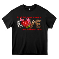Black Let all that you do be done in love i corinthians Heavy Core Tee - HowdyJamesFarm