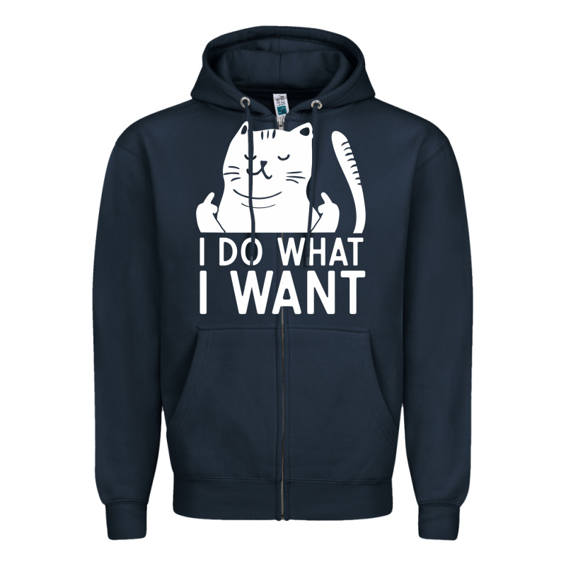 I Do What I Want Cat Giving A Finger Funny Middle Finger Rude Graphic Zipper Hoodie by linhVisuals | Teevron