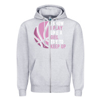 Heather Grey i know i play basketball like a girl try to keep up funny gift for gir Zipper Hoodie - linhVisuals