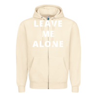 Sandshell leave me alone, funny slogan Zipper Hoodie - linhVisuals