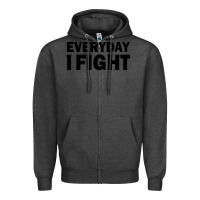 Charcoal Heather everyday i fight Zipper Hoodie - linhVisuals