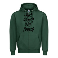 Sports Green make money not friends Zipper Hoodie - linhVisuals