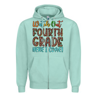 Seafoam watch out fourth grade here i come! Zipper Hoodie - JahusDesignShop