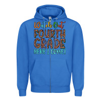 True Royal watch out fourth grade here i come! Zipper Hoodie - JahusDesignShop