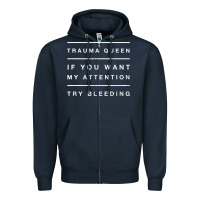 Navy emt hoodie funny trauma queen attention bleeding fun gift Zipper Hoodie - linhVisuals