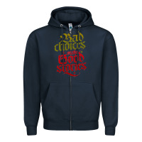 Navy bad choices make good stories Zipper Hoodie - linhVisuals