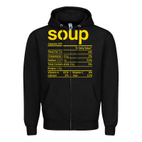 Soup Nutrition Facts Funny Thanksgiving Christmas Food Zipper Hoodie | Teevron