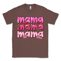 Chestnut Mama mama mama mother's day Classic Tee - HowdyJamesFarm