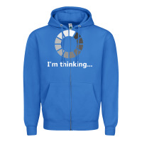 True Royal funny programmer i'm thinking t shirt Zipper Hoodie - linhVisuals