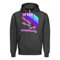 Charcoal Heather ohhhhh i wanna dance with somebody Zipper Hoodie - linhVisuals