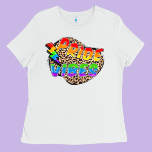 Pride Vibes Ladies Tee Designed By Fadigitalartstudio