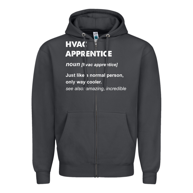 Hvac Apprentice T Shirt Zipper Hoodie by linhVisuals | Teevron