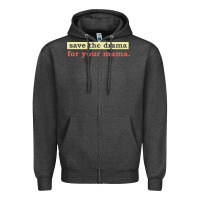Charcoal Heather save the drama for your mama vintage style Zipper Hoodie - linhVisuals