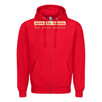 Red save the drama for your mama vintage style Zipper Hoodie - linhVisuals