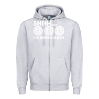 Heather Grey shhh i'm doing math gym funny bodybuilding weightlifting humor quote Zipper Hoodie - linhVisuals