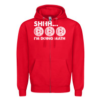 Red shhh i'm doing math gym funny bodybuilding weightlifting humor quote Zipper Hoodie - linhVisuals