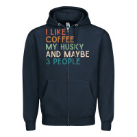 Navy siberian husky dog i like coffee my husky and maybe 3 people vintage d Zipper Hoodie - linhVisuals