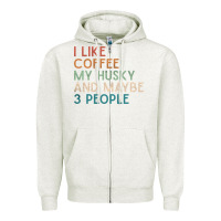 Oatmeal Heather siberian husky dog i like coffee my husky and maybe 3 people vintage d Zipper Hoodie - linhVisuals
