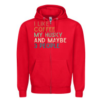 Red siberian husky dog i like coffee my husky and maybe 3 people vintage d Zipper Hoodie - linhVisuals