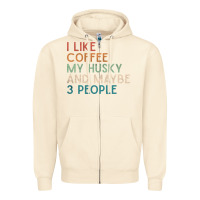 Sandshell siberian husky dog i like coffee my husky and maybe 3 people vintage d Zipper Hoodie - linhVisuals
