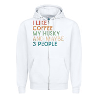 White siberian husky dog i like coffee my husky and maybe 3 people vintage d Zipper Hoodie - linhVisuals