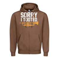 Chestnut sorry i tooted funny trumpet player pun gift sarcastic humor quote Zipper Hoodie - linhVisuals