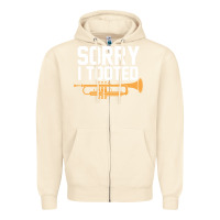 Sandshell sorry i tooted funny trumpet player pun gift sarcastic humor quote Zipper Hoodie - linhVisuals