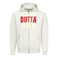 Oatmeal Heather straight outta surgery funny get well soon gifts post surgery supporti Zipper Hoodie - linhVisuals