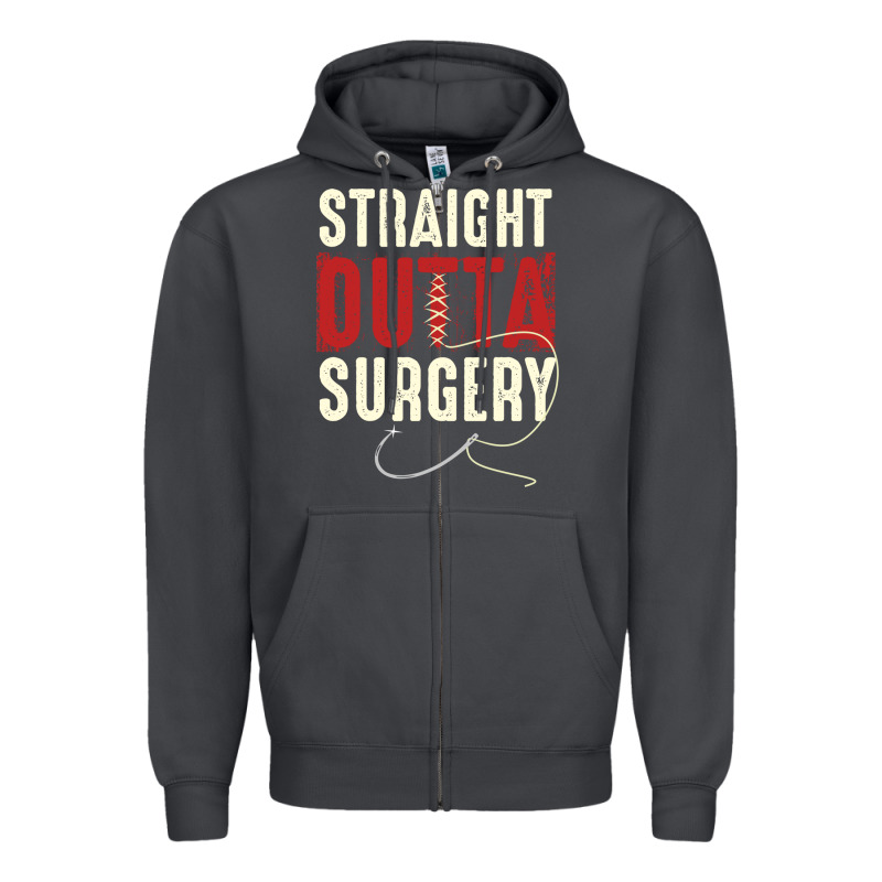 Straight Outta Surgery Funny Get Well Soon Gifts Post Surgery Supporti Zipper Hoodie by linhVisuals | Teevron