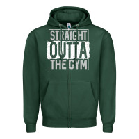 Sports Green straight outta the gym Zipper Hoodie - linhVisuals