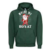 Sports Green where my ho's at funny santa christmas pun naughty xmas humor gift Zipper Hoodie - linhVisuals