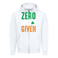 White zero lucks given funny st patricks day joke quote lucky shamrock irela Zipper Hoodie - linhVisuals