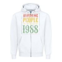 White vintage 1988 awesome people are born in 1988 31st birthday gift for me Zipper Hoodie - linhVisuals