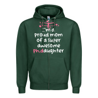 Sports Green proud mom phd graduation family super awesome ph Zipper Hoodie - linhVisuals