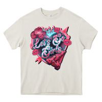Cream Let's go girls pink Valentine's Day Heavy Core Tee - HowdyJamesFarm