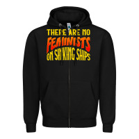 Black anti feminist there are no feminists Zipper Hoodie - linhVisuals