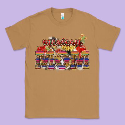 Mexican Mom Mother's Day Classic Tee Designed By Howdyjamesfarm