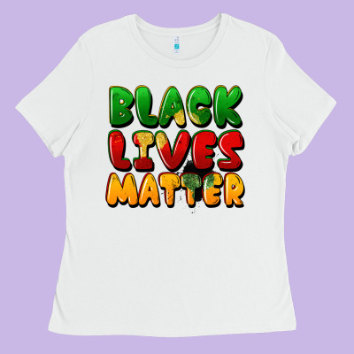 Black Lives Matter Ladies Tee Designed By Fadigitalartstudio