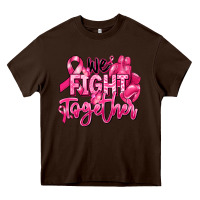 Chocolate Brown we fight together breast cancer Heavy Core Tee - RanaPortraitStore