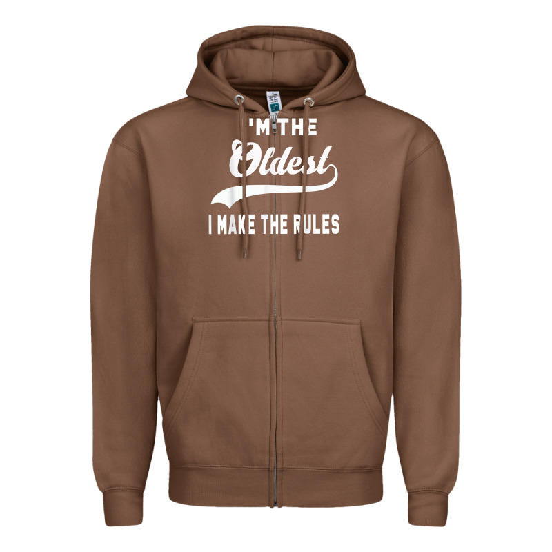 Im The Oldest I Make The Rules Siblings Family Zipper Hoodie by linhVisuals | Teevron