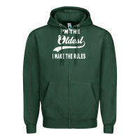 Sports Green im the oldest i make the rules siblings family Zipper Hoodie - linhVisuals