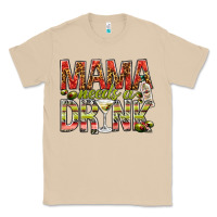 Mushroom Mama needs a drink mother's day Classic Tee - HowdyJamesFarm
