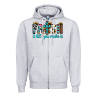 Heather Grey faith it till you make it Zipper Hoodie - JahusDesignShop