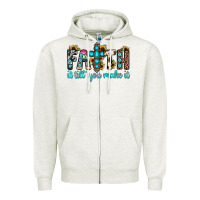 Oatmeal Heather faith it till you make it Zipper Hoodie - JahusDesignShop