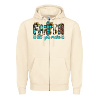 Sandshell faith it till you make it Zipper Hoodie - JahusDesignShop
