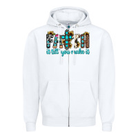 White faith it till you make it Zipper Hoodie - JahusDesignShop