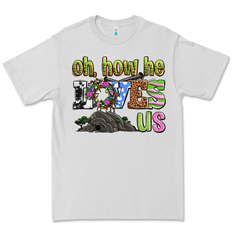 Easter Day Oh He Loves Us Premium Tee by OliviaCreatesArt | Teevron